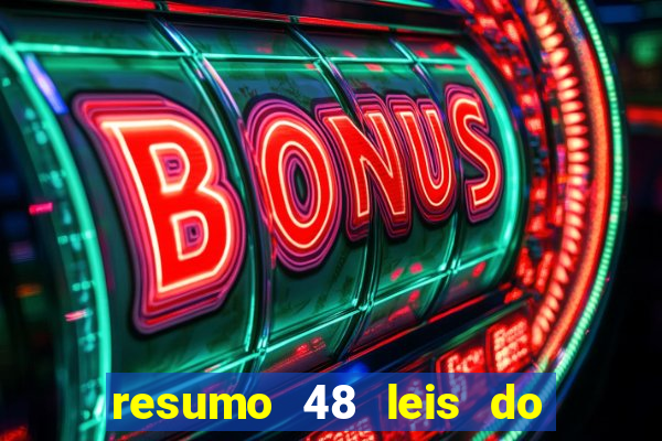 resumo 48 leis do poder pdf